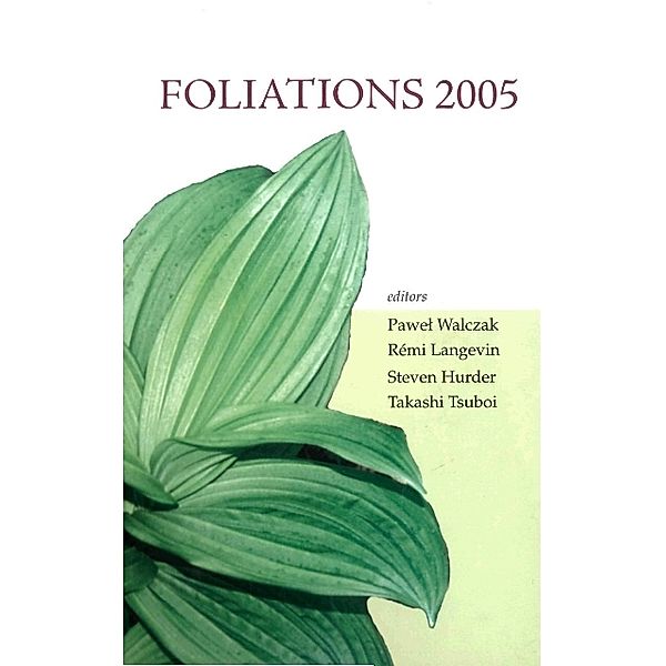 Foliations 2005 - Proceedings Of The International Conference