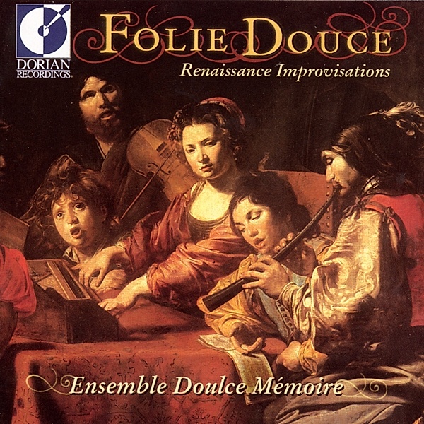 Folie Douce, Ensemble Doulce Memoire