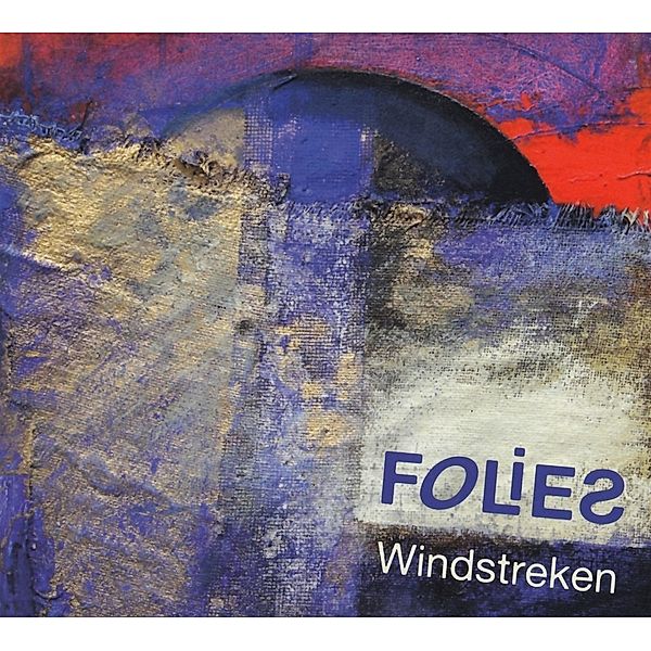 Folies, Windstreken