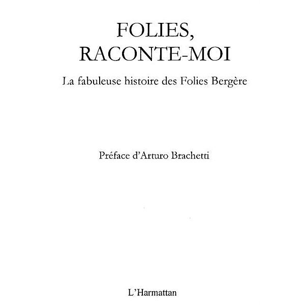 Folies, raconte-moi / Hors-collection, Aimee Librizzi