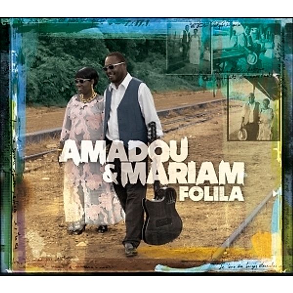 Folila, Amadou & Mariam