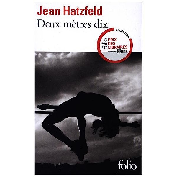 folio / Deux mètres dix, Jean Hatzfeld