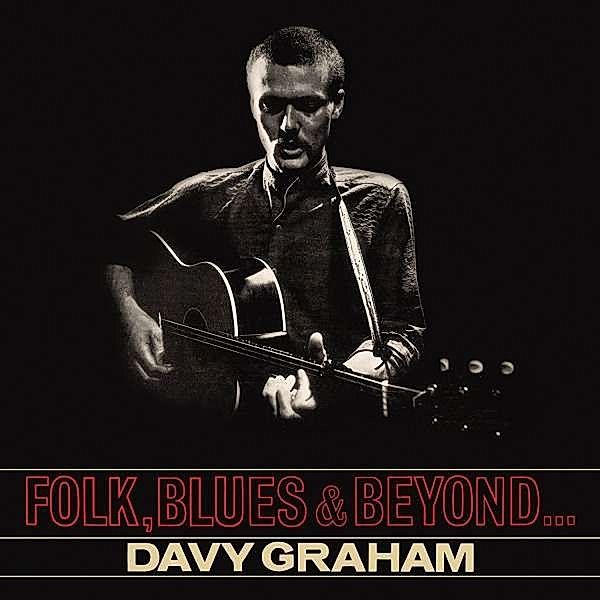 Folk,Blues & Beyond (180g Black Lp) (Vinyl), Davy Graham