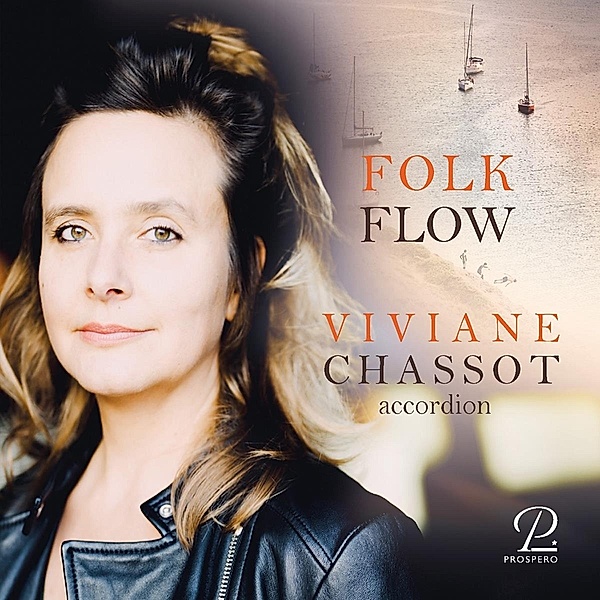 Folk Flow - Werke für Akkordeon, Viviane Chassot