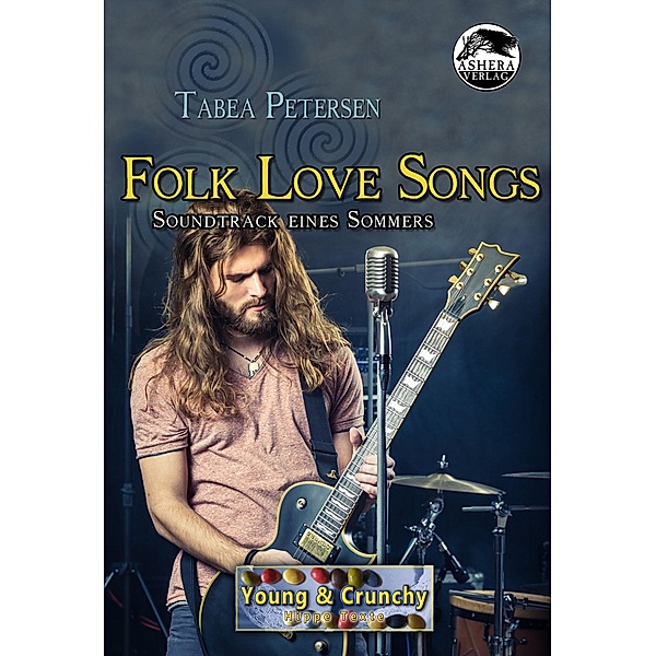 Folk Love Songs / Young & Crunchy Bd.2, Tabea Petersen
