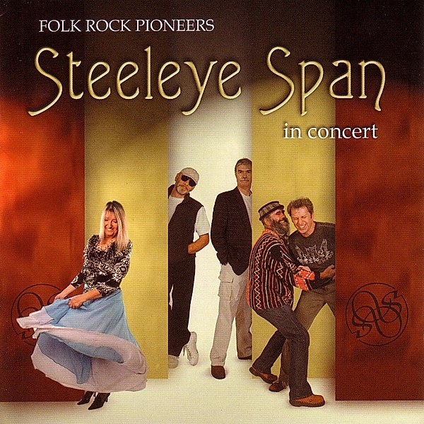 Folk Rock Pioneers In Concert, Steeleye Span