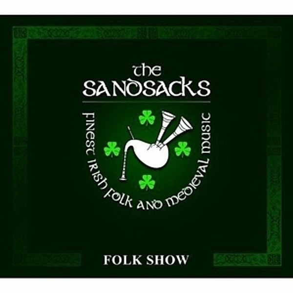 Folk Show, The Sandsacks