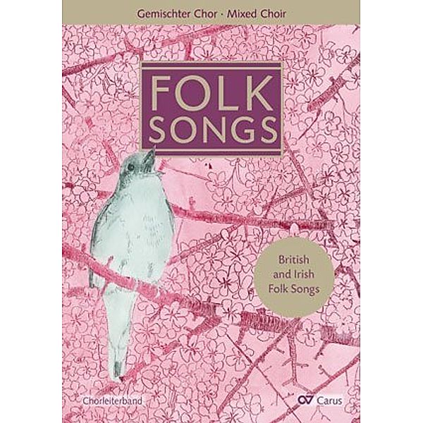 Folk Songs, für gemischten Chor, Chorleiterband, m. Audio-CD, Mirjam James