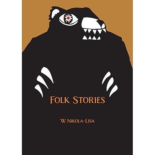 Folk Stories / Gyroscope Books, W. Nikola-Lisa