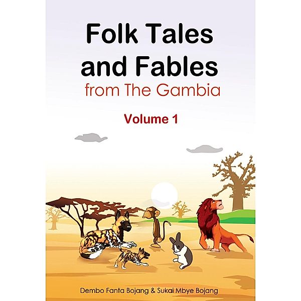 Folk Tales and Fables from The Gambia, Fanta Bojang, Mbye Bojang