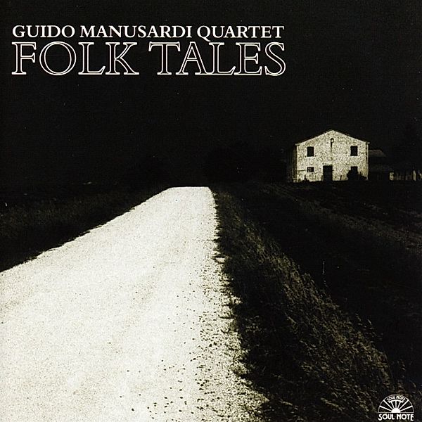 Folk Tales-Manusardi Quartet, Guido Manusardi