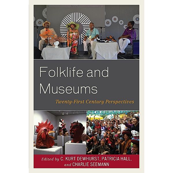 Folklife and Museums / American Association for State and Local History