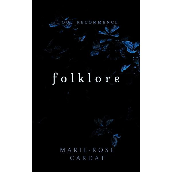Folklore / Inquisition Bd.1, Marie-Rose Cardat