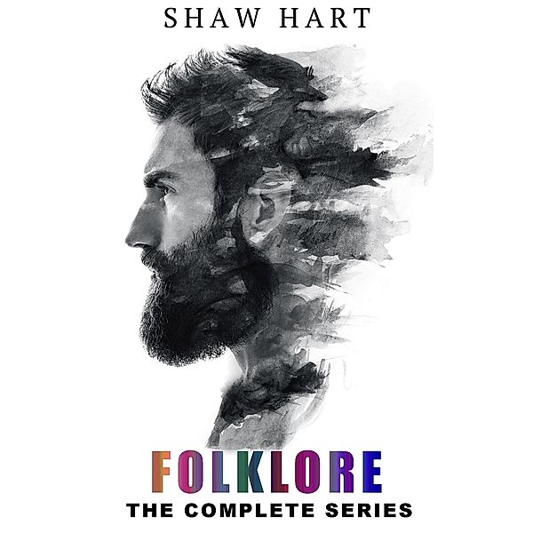 Folklore: la serie completa / Folklore, Shaw Hart