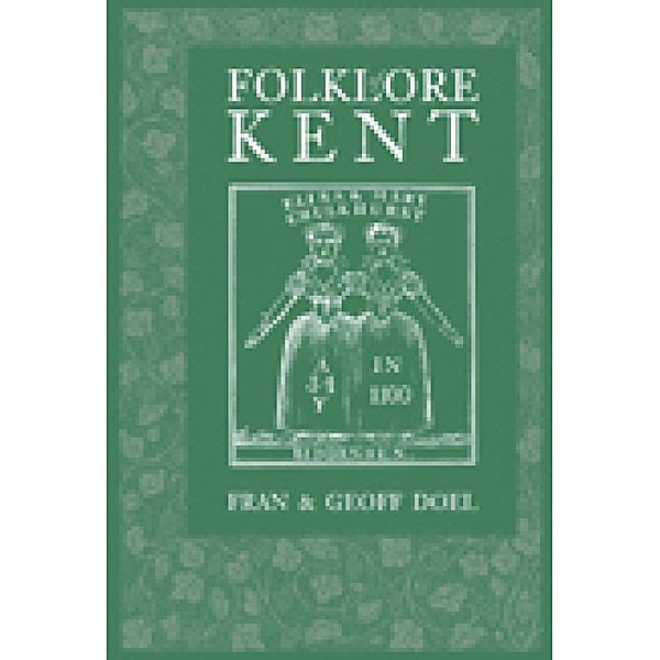 Folklore of Kent / Folklore, Fran Doel, Geoff Doel