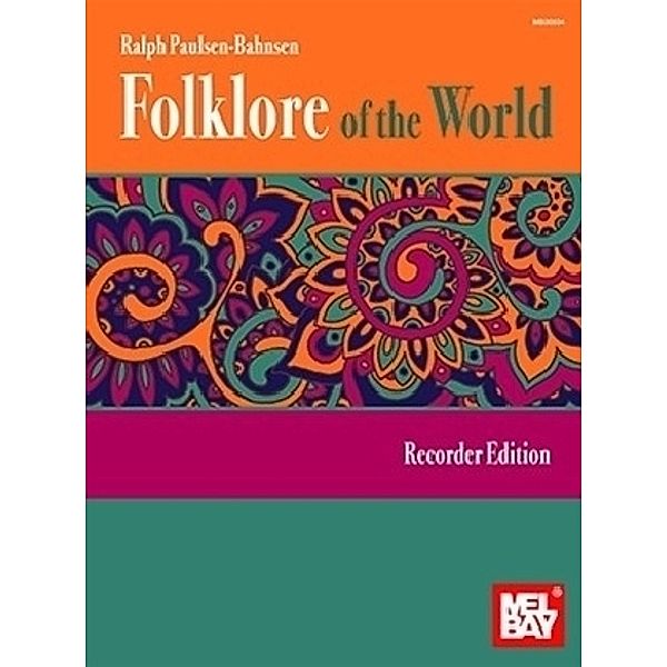 Folklore Of The World -Recorder Edition-, Ralph Paulsen-Bahnsen