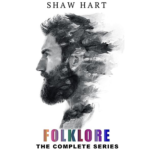 Folklore: The Complete Series / Folklore, Shaw Hart