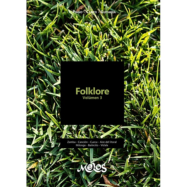Folklore : volumen 3, Editorial Melos
