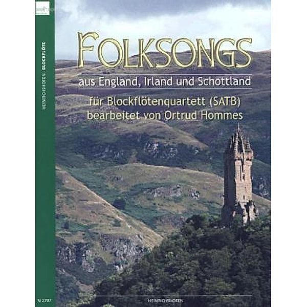 Folksongs aus England, Irland und Schottland, Blockflötenquartett (SATB), Ortrud Hommes