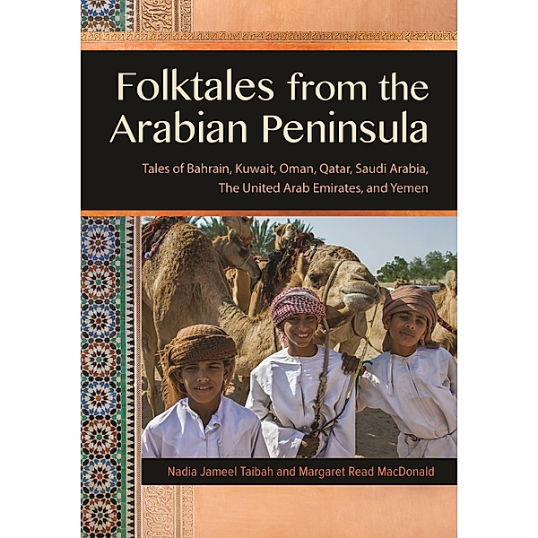 Folktales from the Arabian Peninsula, Nadia Jameel Taibah, Margaret Read MacDonald