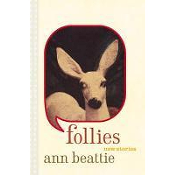 Follies, Ann Beattie