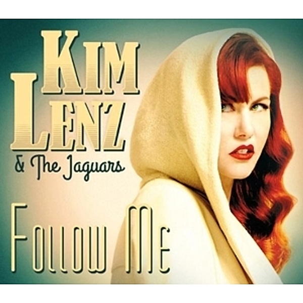 Follow Me, Kim Lenz And The Jaguars