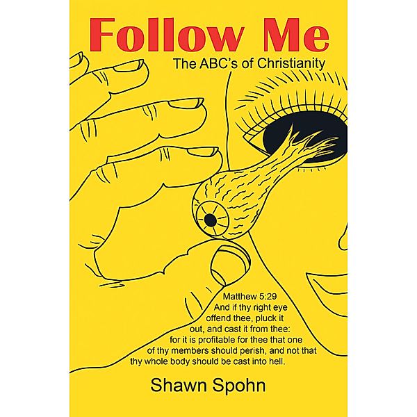 Follow Me, Shawn Spohn