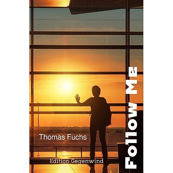 Follow Me, Thomas Fuchs