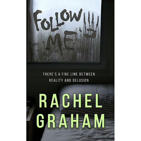 Follow Me, Rachel Graham