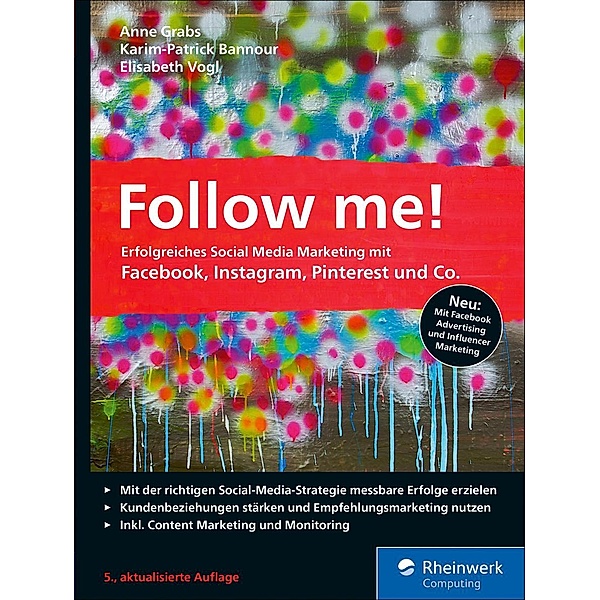 Follow me! / Rheinwerk Computing, Anne Grabs, Karim-Patrick Bannour, Elisabeth Vogl