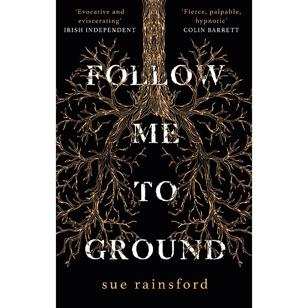 Follow Me To Ground, Sue Rainsford