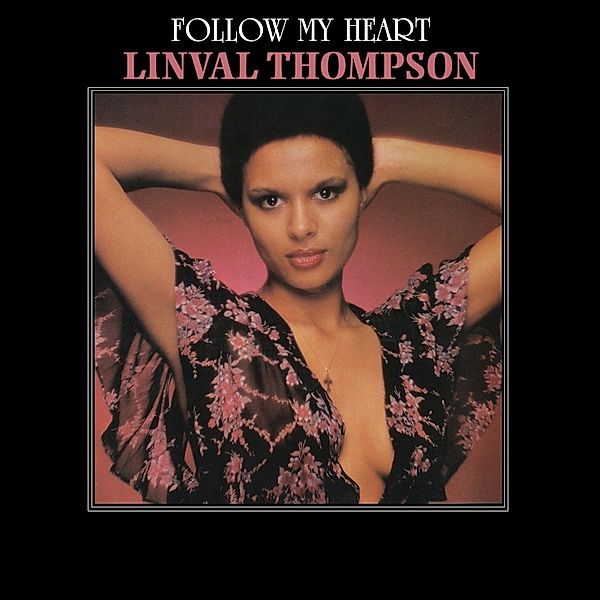 Follow My Heart (Vinyl), Linval Thompson