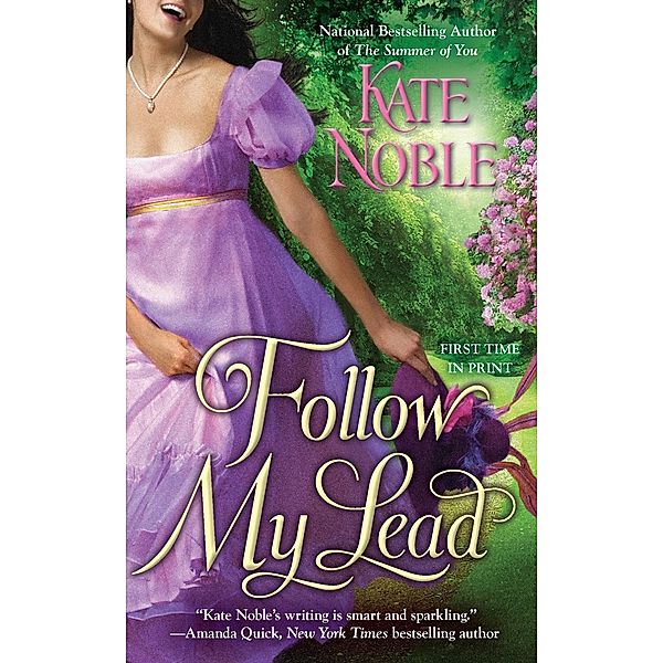 Follow My Lead / The Blue Raven Series Bd.3, Kate Noble