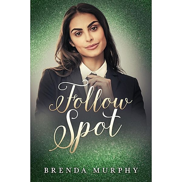 Follow Spot, Brenda Murphy