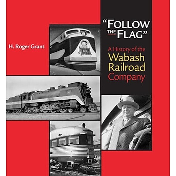 Follow the Flag / Northern Illinois University Press, H. Roger Grant