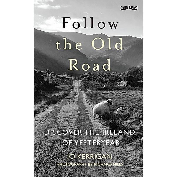 Follow the Old Road, Jo Kerrigan