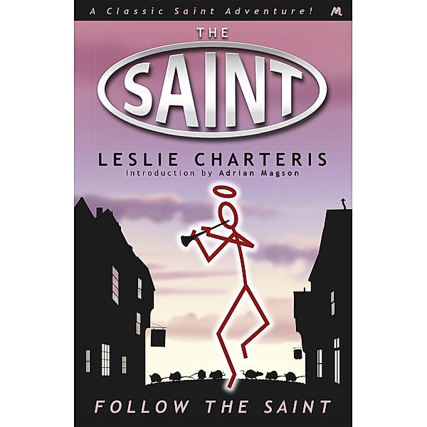 Follow the Saint, Leslie Charteris
