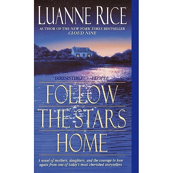 Follow the Stars Home, Luanne Rice