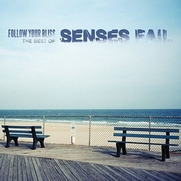 Follow Your Bliss: The Best Of, Senses Fail