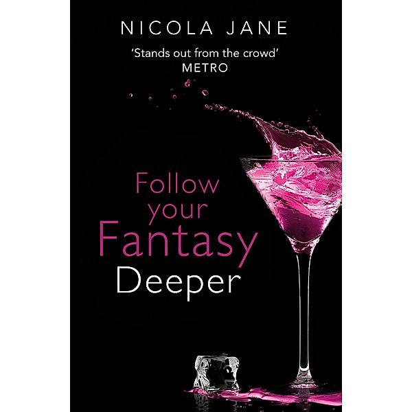 Follow Your Fantasy: Deeper, Nicola Jane