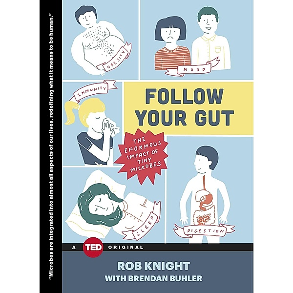 Follow Your Gut, Rob Knight
