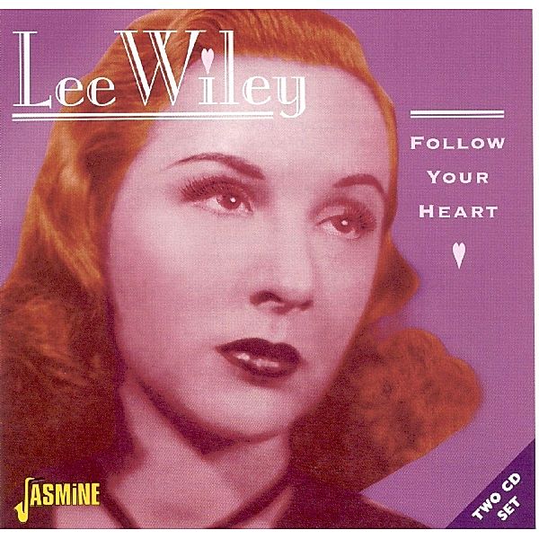 Follow Your Heart, Lee Wiley