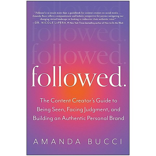 Followed, Amanda Bucci