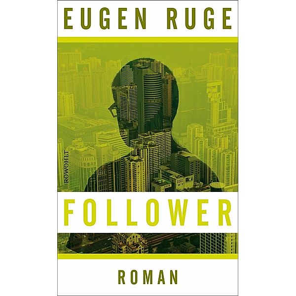 Follower, Eugen Ruge