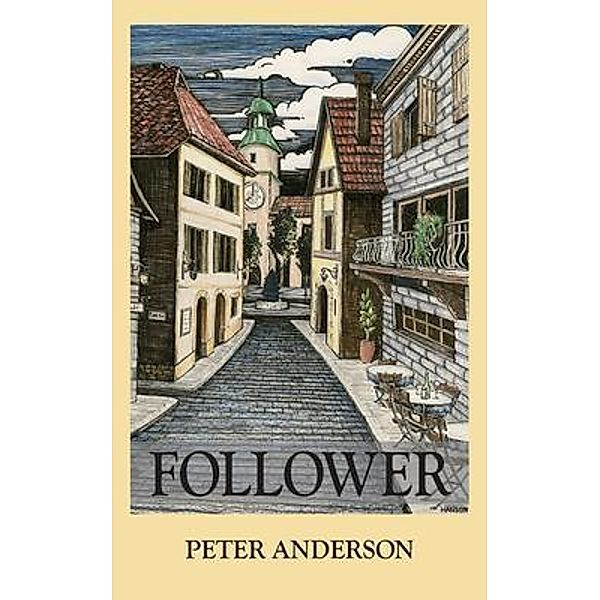 Follower, Peter Anderson