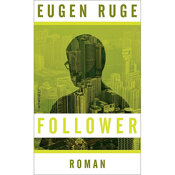 Follower, Eugen Ruge