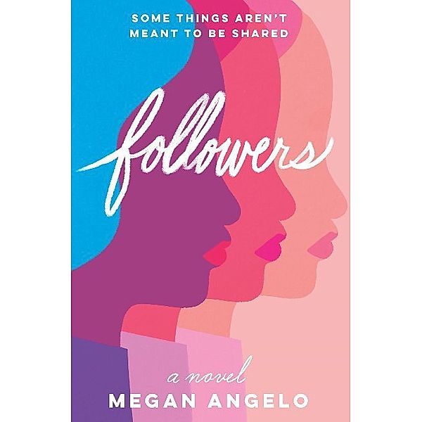 Followers, Megan Angelo