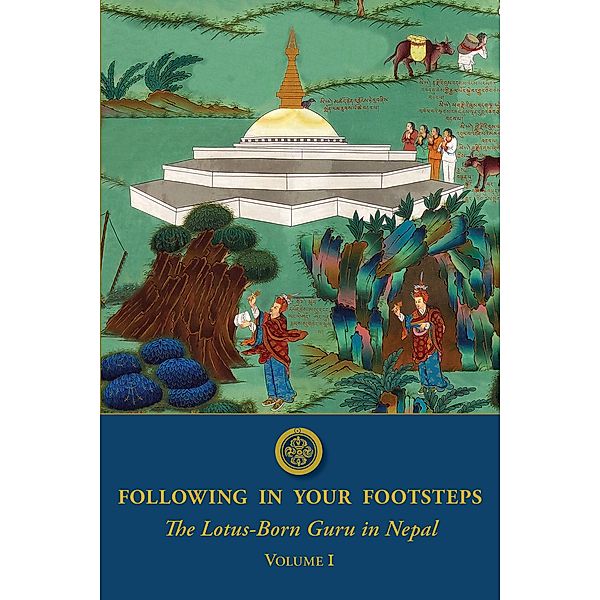 Following in Your Footsteps / Following in Your Footsteps Bd.1, Padmasambhava