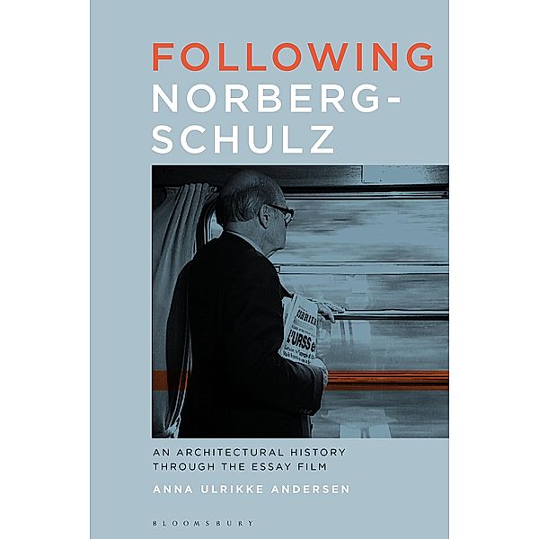 Following Norberg-Schulz, Anna Ulrikke Andersen