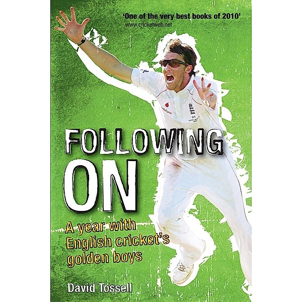 Following On / Pitch Publishing (Brighton) Ltd, David Tossell